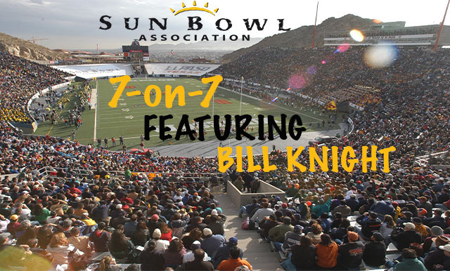 7-ON-7 OF COLLEGE FOOTBALL AND THE SUN BOWL VIDEO SERIES (PART FIVE)